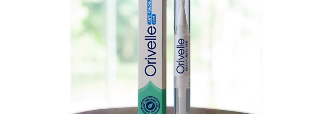 Orivelle Fungus Pen Canada (Shocking Consumer Report!) Read This Before You Buy!
