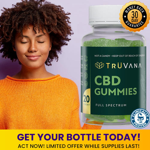 TruVana CBD Gummies™ [Hoax Or LEGIT 2025] Beware Hoax Caution Revealed & Fake Complications!